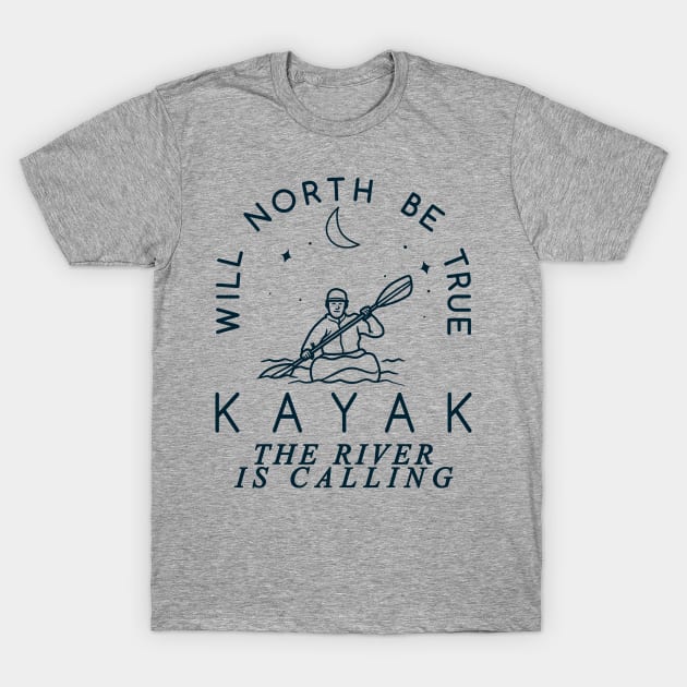 Will North Be True, The River is Calling T-Shirt by Blended Designs